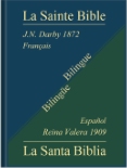 Versions "J. N. Darby 1872" (en français) et "Reina Valera 1909" (en espagnol)